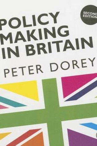 Cover of Policy Making in Britain