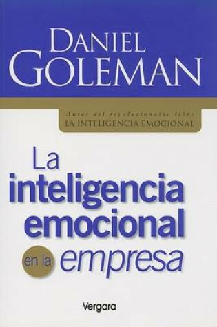 Cover of La Inteligencia Emocional en la Empresa