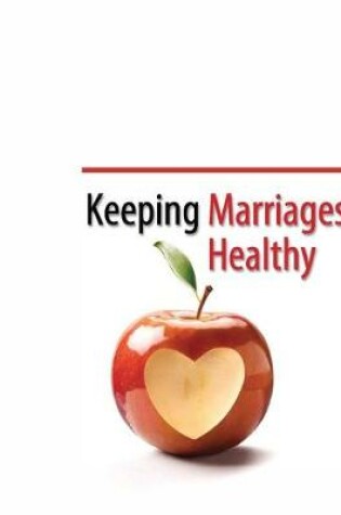 Cover of Keeping Marriages Healthy