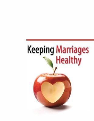 Book cover for Keeping Marriages Healthy