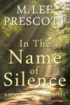 Book cover for In the Name of Silence