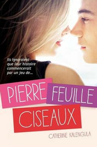 Cover of Pierre, Feuille, Ciseaux