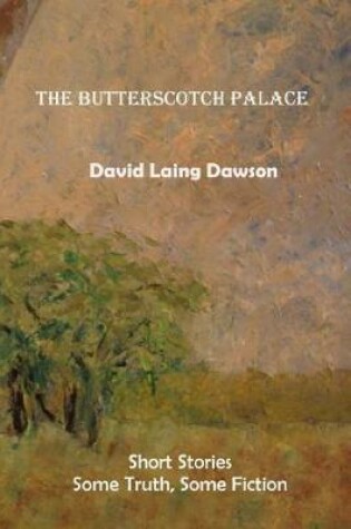 Cover of The Butterscotch Palace