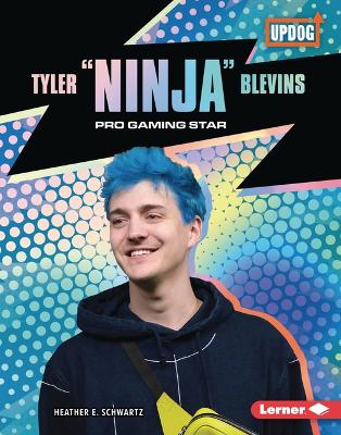 Cover of Tyler "Ninja" Blevins