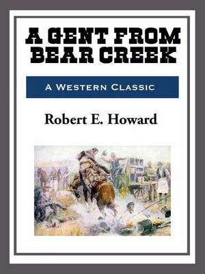 Book cover for A Gent from Bear Creek