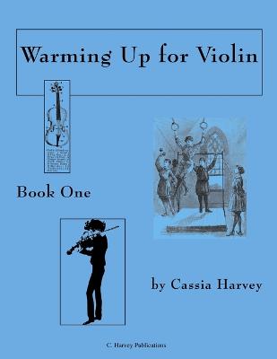 Book cover for Warming Up for Violin, Book One