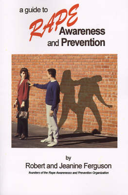 Book cover for A Guide to Rape Awareness and Prevention