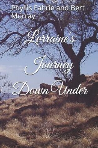 Cover of Lorraine's Journey Down Under