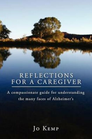 Cover of Reflections for a Caregiver
