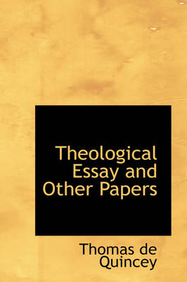 Book cover for Theological Essay and Other Papers