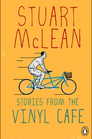 Cover of Stories From the Vinyl Cafe