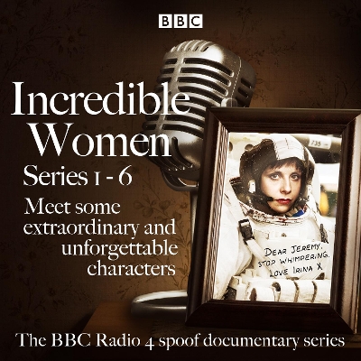 Book cover for Incredible Women: Series 1-6