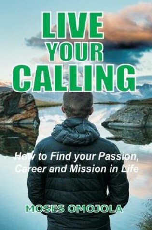 Cover of Live Your Calling