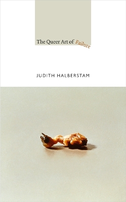 Cover of The Queer Art of Failure