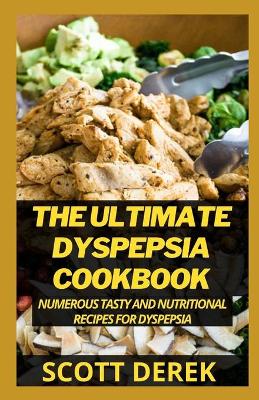 Book cover for The Ultimate Dyspepsia Cookbook