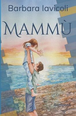 Cover of Mammù