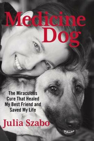 Cover of Medicine Dog