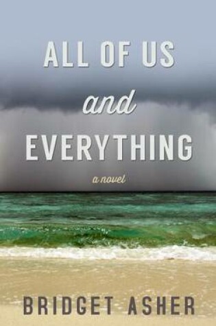 Cover of All of Us and Everything