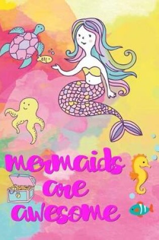 Cover of Mermaids Are Awesome