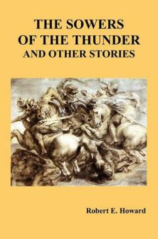 Cover of The Sowers of the Thunder and Other Stories