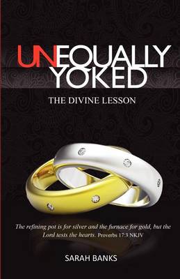 Book cover for Unequally Yoked-The Divine Lesson