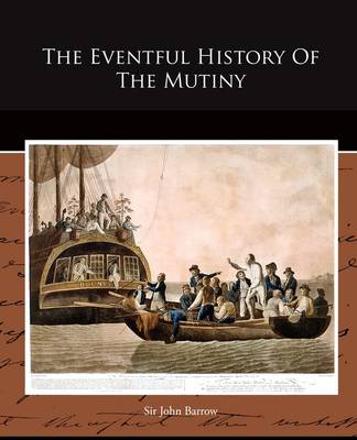 Book cover for The Eventful History Of The Mutiny