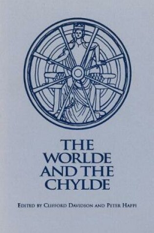 Cover of The Worlde and the Chylde