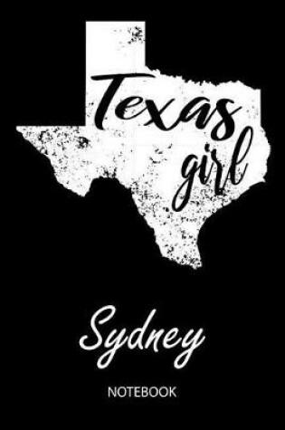 Cover of Texas Girl - Sydney - Notebook