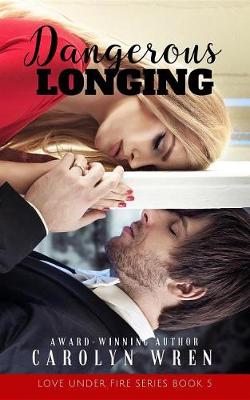 Book cover for Dangerous Longing