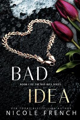 Book cover for Bad Idea