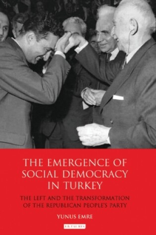 Cover of The Emergence of Social Democracy in Turkey