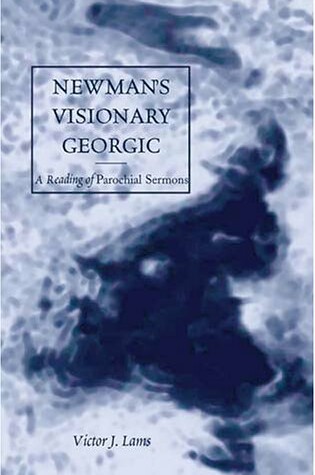 Cover of Newman's Visionary Georgic