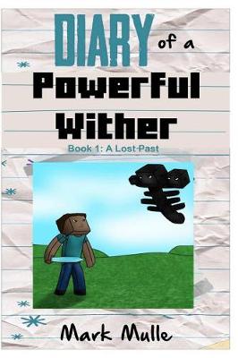 Book cover for Diary of a Powerful Wither (Book 1)