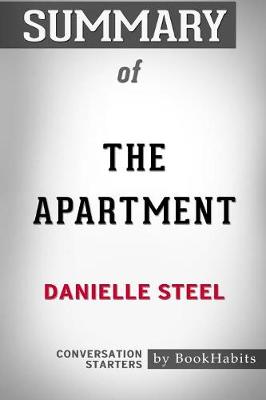 Book cover for Summary of The Apartment by Danielle Steel