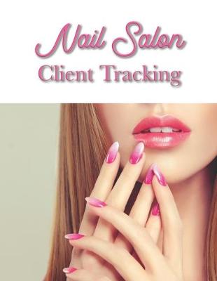 Book cover for Nail salon client tracking