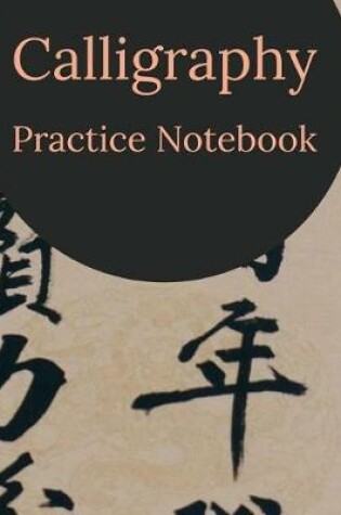 Cover of Calligraphy Practice Notebook