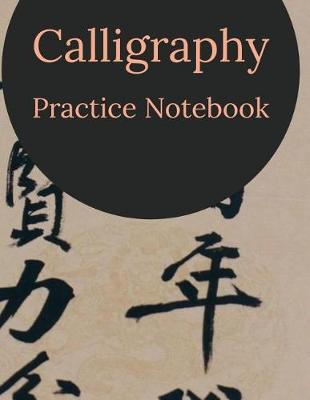 Book cover for Calligraphy Practice Notebook