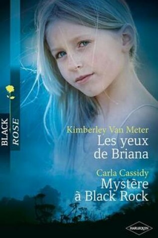 Cover of Les Yeux de Briana - Mystere a Black Rock