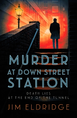 Cover of Murder at Down Street Station