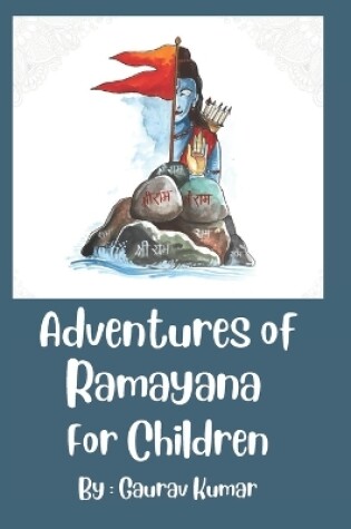 Cover of Adventures of Ramayana for Children