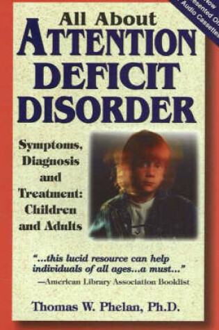 Cover of All About A.D.D. (Attention Deficit Disorder)