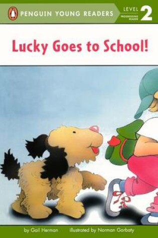 Cover of Lucky Goes to School