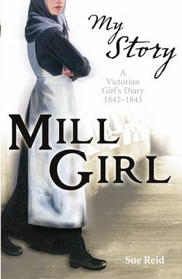 Book cover for My Story: Mill Girl