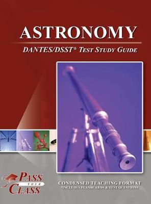 Cover of Astronomy DANTES/DSST Test Study Guide