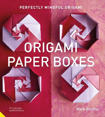 Cover of Perfectly Mindful Origami - Origami Paper Boxes