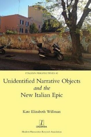 Cover of Unidentified Narrative Objects and the New Italian Epic