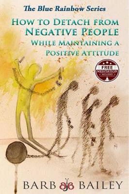 Book cover for How to Detach from Negative People