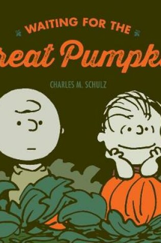 Cover of Waiting For The Great Pumpkin