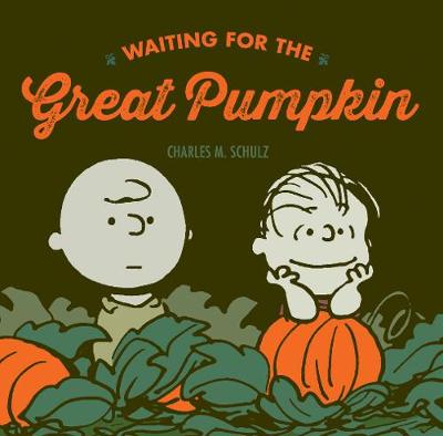 Book cover for Waiting For The Great Pumpkin