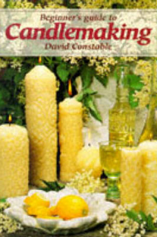 Cover of Beginner's Guide to Candlemaking